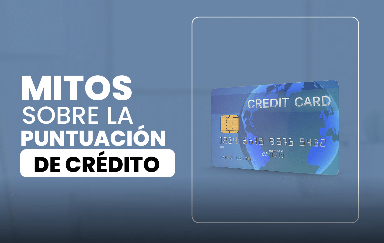 Mitos sobre la puntuación de crédito